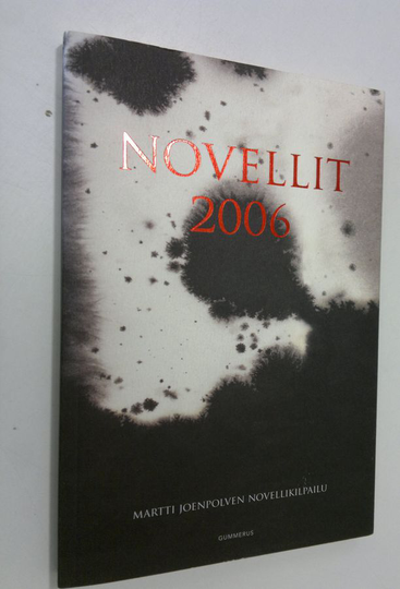 Novellit 2006 : Martti Joenpolven novellikilpailu