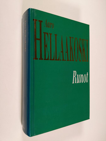 Aaro Hellaakoski : Runot