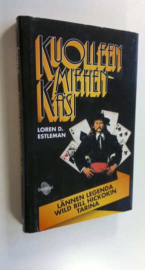 Loren D. Estleman : Kuolleen miehen käsi