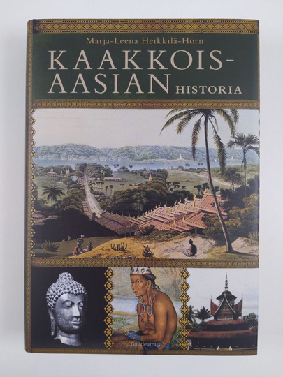 Marja-Leena Heikkilä-Horn : Kaakkois-Aasian historia