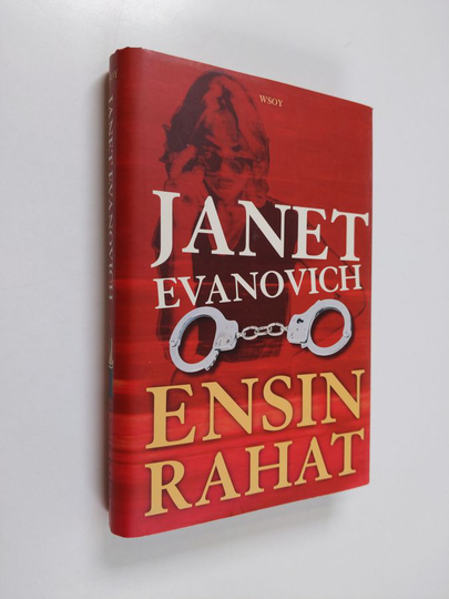 Janet Evanovich : Ensin rahat
