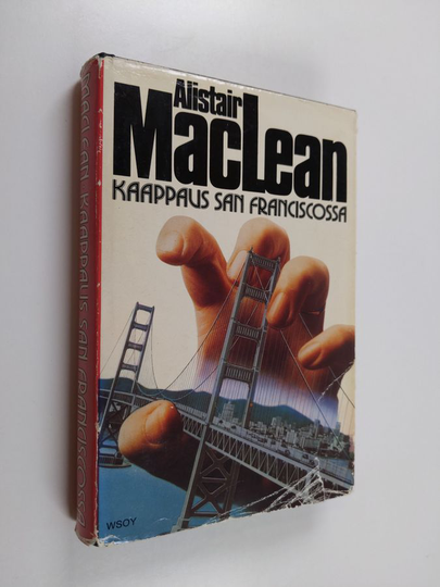 Alistair MacLean : Kaappaus San Franciscossa