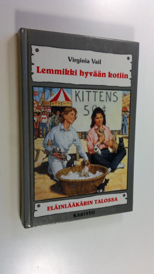 Virginia Vail : Lemmikki hyvään kotiin