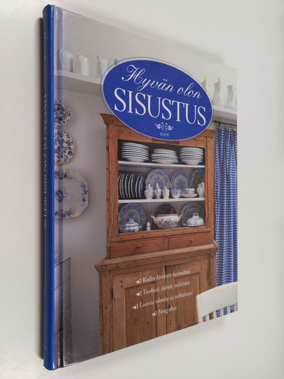 Alice Westgate : Hyvän olon sisustus