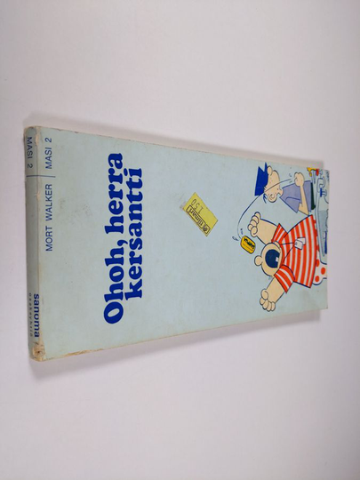 Mort Walker : Masi 2 : Ohoh, herra kersantti