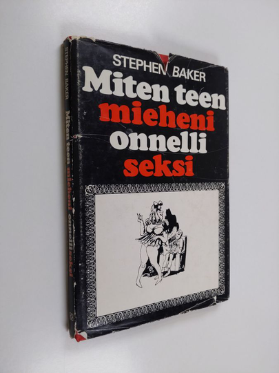 Stephen Baker : Miten teen mieheni onnelliseksi