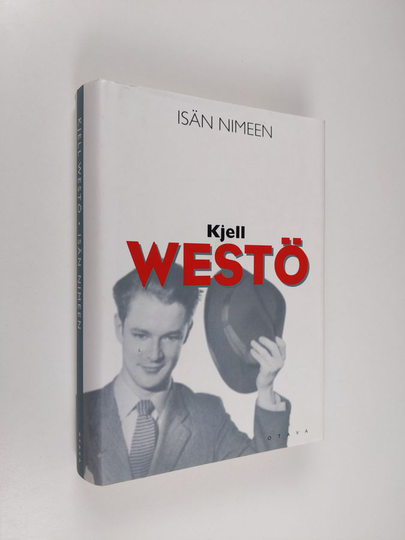 Kjell Westö : Isän nimeen