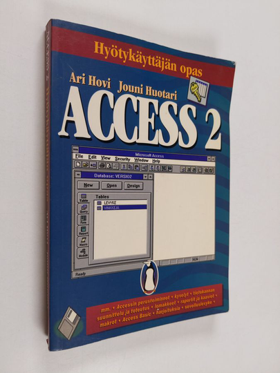 Ari Hovi : Microsoft Access 2.0 : hyötykäyttäjän opas