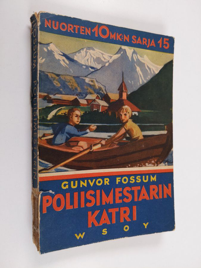Gunvor Fossum : Poliisimestarin Katri