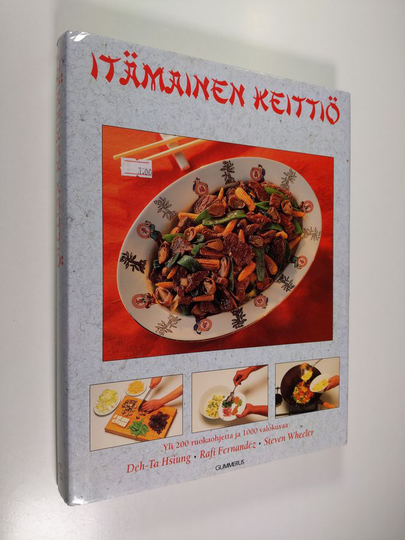 Deh-ta Hsiung : Itämainen keittiö : yli 200 ruokaohjetta ja 1000 valokuvaa