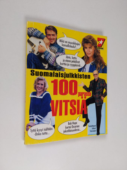 Inkeri Toivonen : 100 suomalaista huumorintekijää - Suomalaisjulkkisten 100 parasta vitsiä