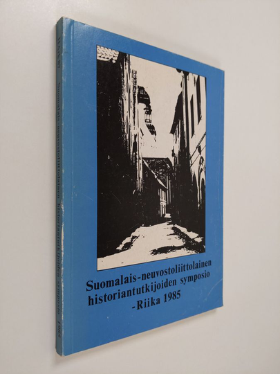 Rauno ym. Enden (toim.) : Suomalais-neuvostoliittolainen historiantutkijoiden symposium : Riika 1.-7.12.1985