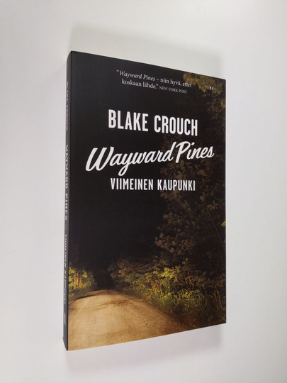 Blake Crouch : Viimeinen kaupunki