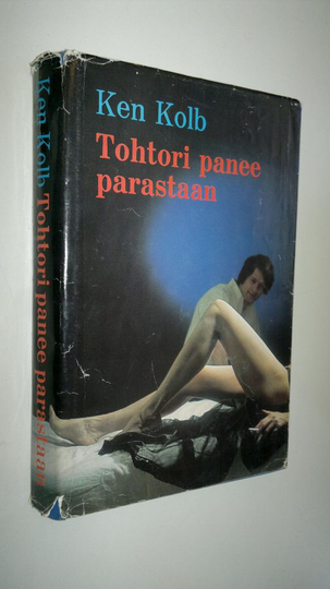 Ken Kolb : Tohtori panee parastaan