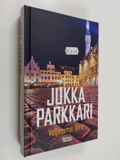 Jukka Parkkari : Veljemme Viro
