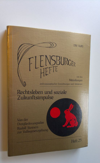 Flensburger hefte - Heft 25 : Rechtsleben und soziale Zukunftsimpulse
