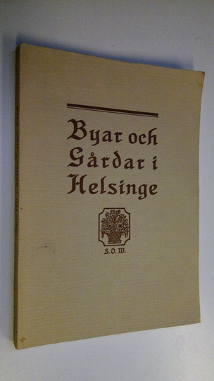 Gabriel Nikander : Byar och gårdar i Helsinge från 1750 till 1865 : bidrag till Helsinge sockens historia