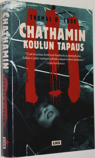 Thomas H. Cook : Chathamin koulun tapaus