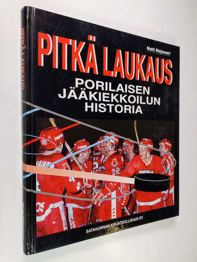 Matti Majasaari : Pitkä laukaus : porilaisen jääkiekkoilun historia