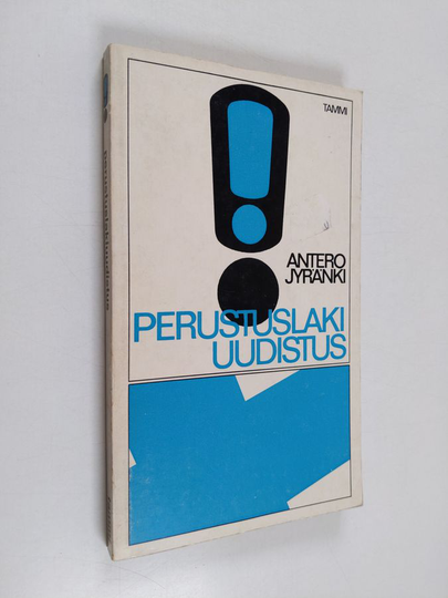 Antero Jyränki : Perustuslakiuudistus