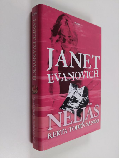 Janet Evanovich : Neljäs kerta toden sanoo