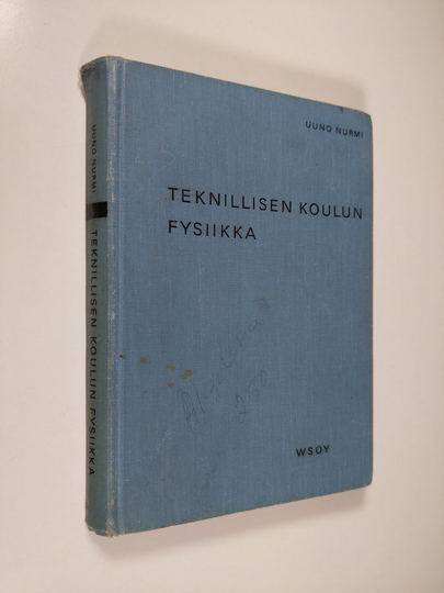 Uuno Nurmi : Teknillisen koulun fysiikka