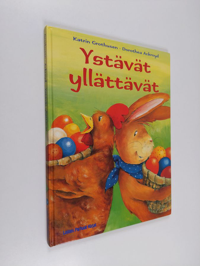 Katrin Grothusen : Ystävät yllättävät