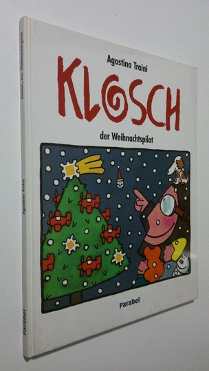 Agostino Traini : Klosch, der Weihnachtspilot