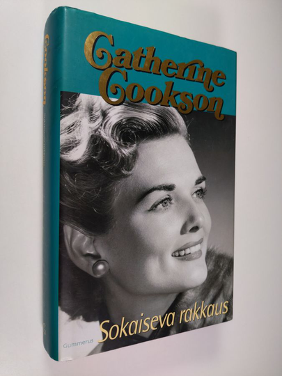 Catherine Cookson : Sokaiseva rakkaus