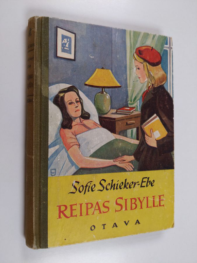 Sofie Schieker-Ebe : Reipas Sibylle : tyttöromaani
