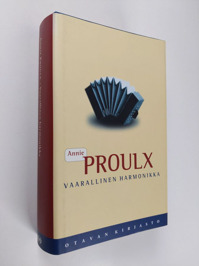 Annie Proulx : Vaarallinen harmonikka