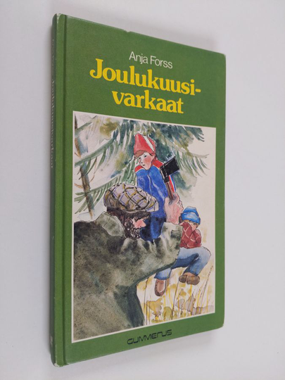 Anja Forss : Joulukuusivarkaat