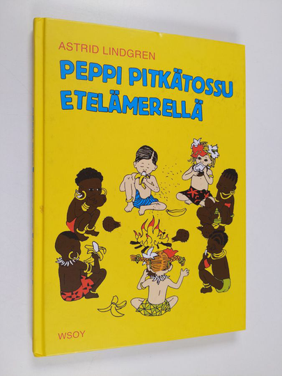 Astrid Lindgren : Peppi Pitkätossu Etelämerellä