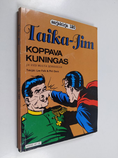 Lee Falk : Taika-Jim : koppava kuningas ja viisi muuta seikkailua
