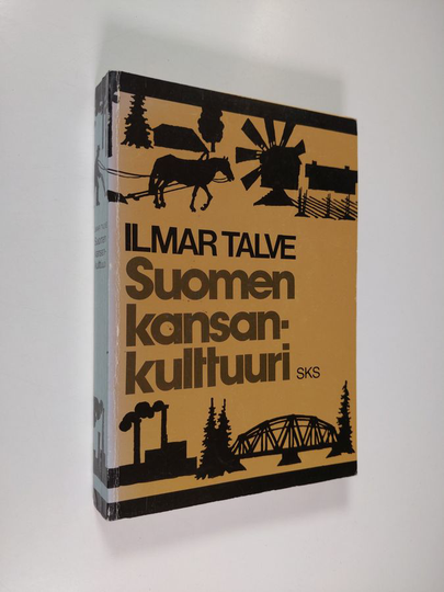 Ilmar Talve : Suomen kansankulttuuri : historiallisia päälinjoja