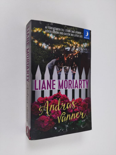 Liane Moriarty : Andras vänner