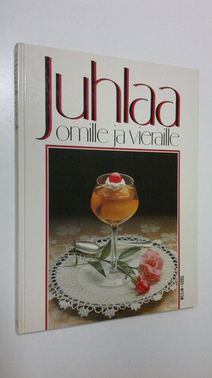 Raija Helistöja muita (kirj.) : Juhlaa omille ja vieraille