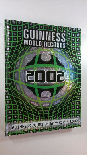 Guinness suuri ennätyskirja 2002