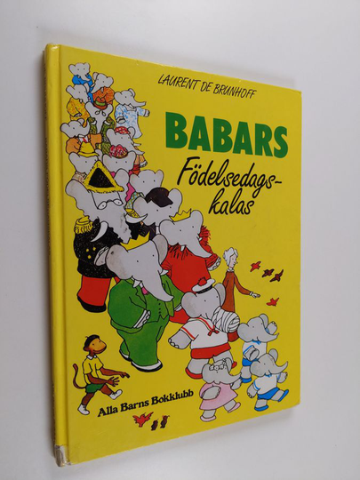 Laurent de Brunhoff : Babars födelsedagskalas