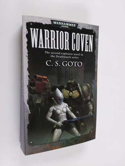 C. S. Goto : Warrior Coven