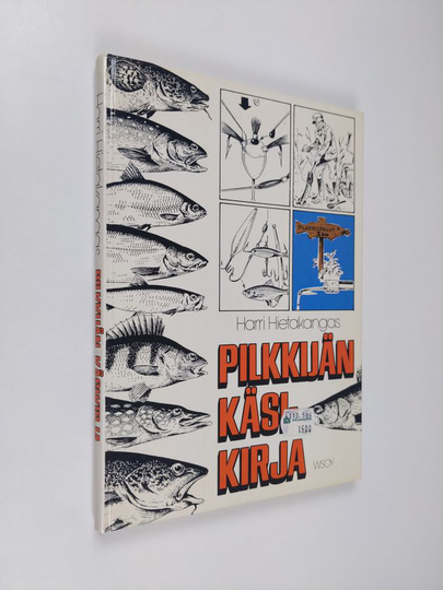 Harri Hietakangas : Pilkkijän käsikirja
