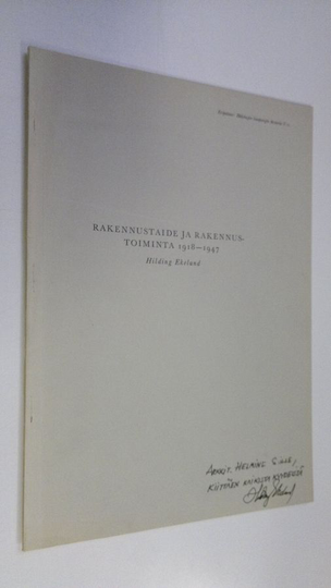 Rakennustaide ja rakennustoiminta 1918-1947 (eripainos Helsingin kaupungin historia V: 1)
