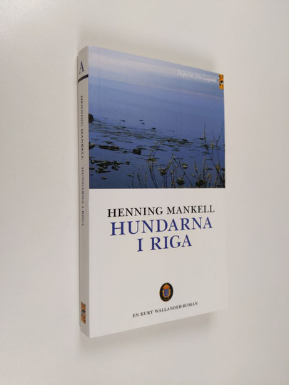 Henning Mankell : Hundarna i Riga
