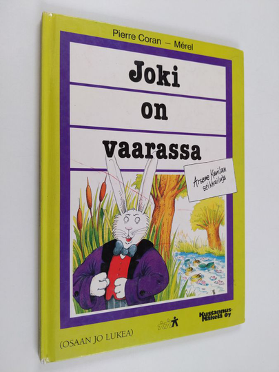Pierre Coran ym. : Joki on vaarassa