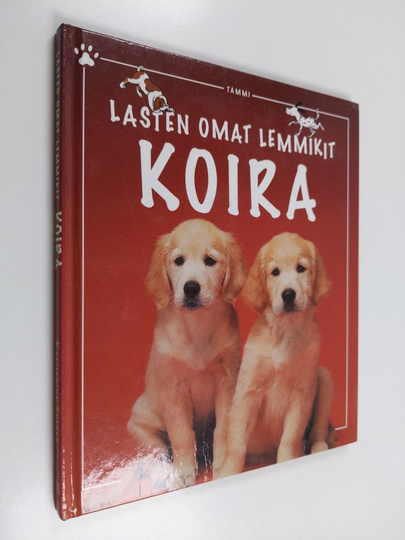 Katherine Starke : Lasten omat lemmikit : koira