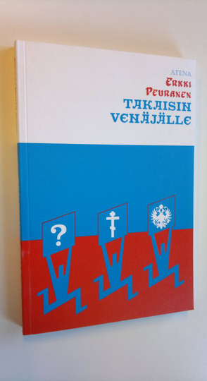 Erkki Peuranen : Takaisin Venäjälle : kirjoituksia kulttuurista 1986-1995