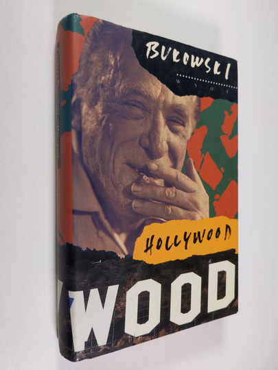 Charles Bukowski : Hollywood