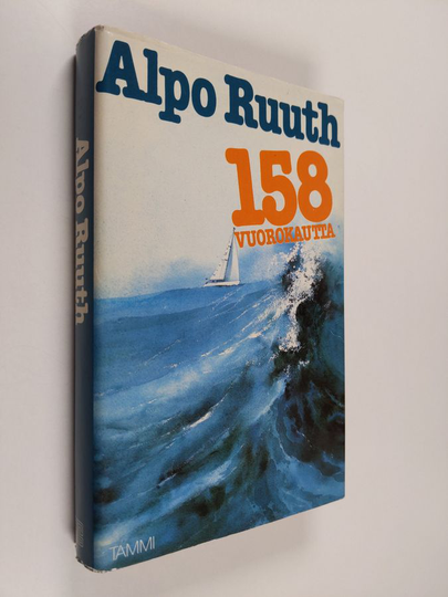 Alpo Ruuth : 158 vuorokautta : kertomus matkasta Bernt Hartwallin päiväkirjan mukaan