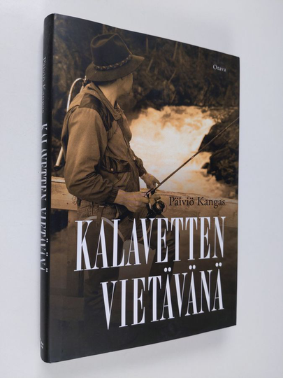 Päiviö Kangas : Kalavetten vietävänä