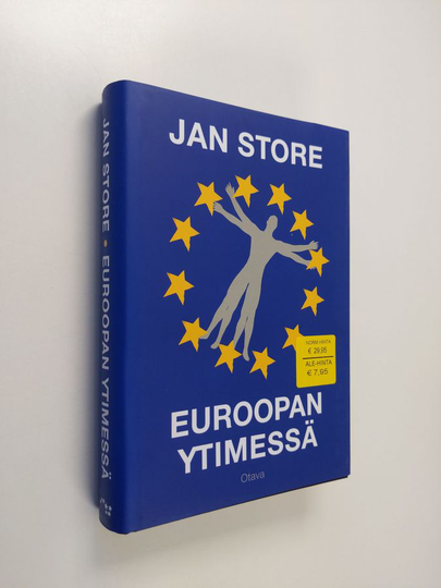 Jan Store : Euroopan ytimessä : 20 vuotta myötä- ja vastamäessä